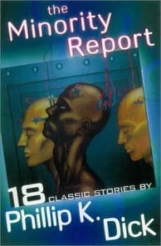 The Minority Report by Philip K. Dick Paperback