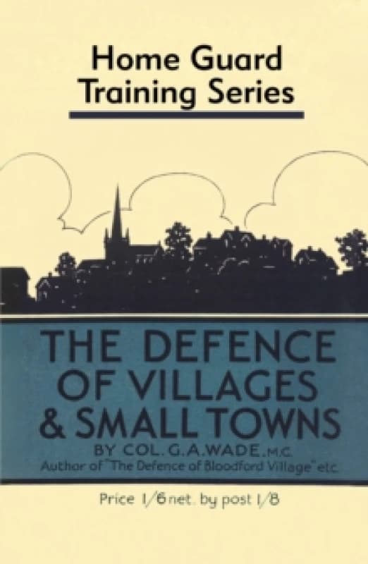 Defence of Villages and Small Towns Hardback
