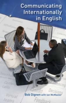 Communicating Internationally in English by Bob Dignen and Ian Mcmaster and York Associates Paperback