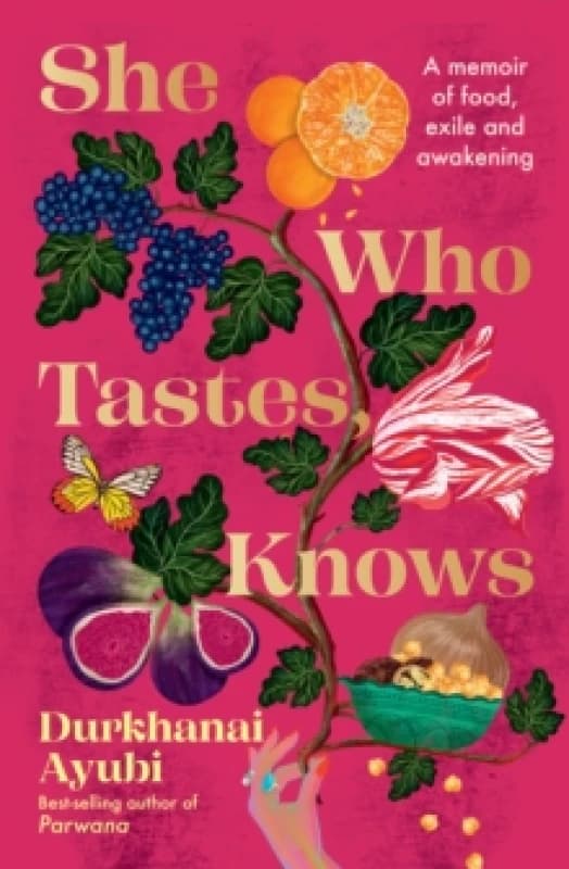 She Who Tastes, Knows : A memoir of food, exile and awakening Paperback / softback