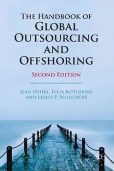 The Handbook of Global Outsourcing and Offshoring by Julia Kotlarsky Hardback