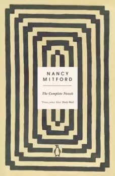 The complete novels by Nancy Mitford