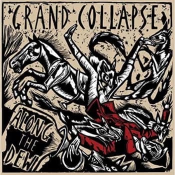 Grand Collapse - Along the Dew CD