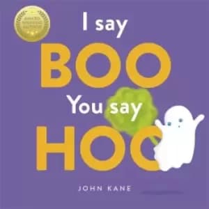 I say boo you say hoo by John Kane