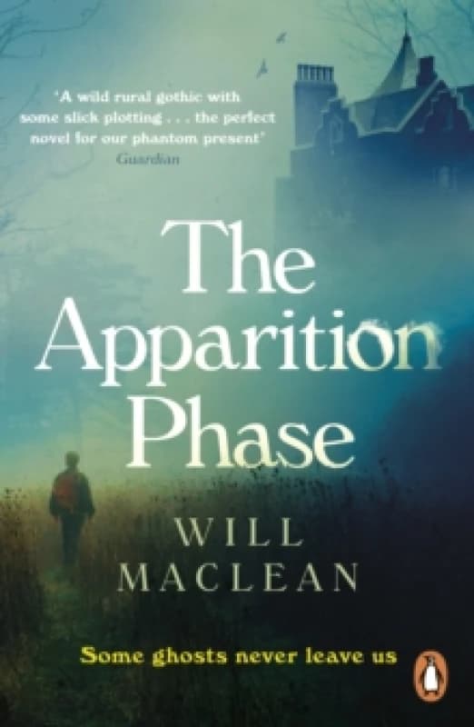The Apparition Phase : Shortlisted for the 2021 McKitterick Prize Paperback / softback