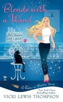Blonde with a wand - Vicki Lewis Thompson - Paperback - Used