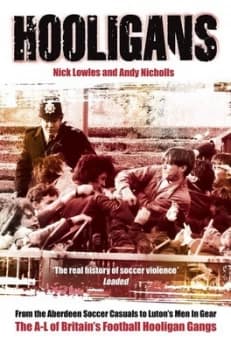 Hooligans by Nick Lowles Paperback