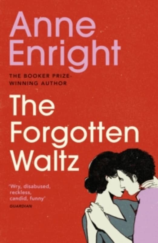 The Forgotten Waltz Paperback / softback