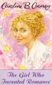The Girl Who Invented Romance by Caroline B Cooney Paperback