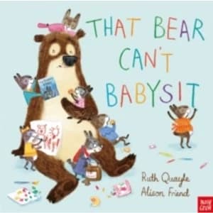 That Bear Can't Babysit (Hardback, 2017)