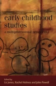 Early Childhood Studies by Liz Jones Book