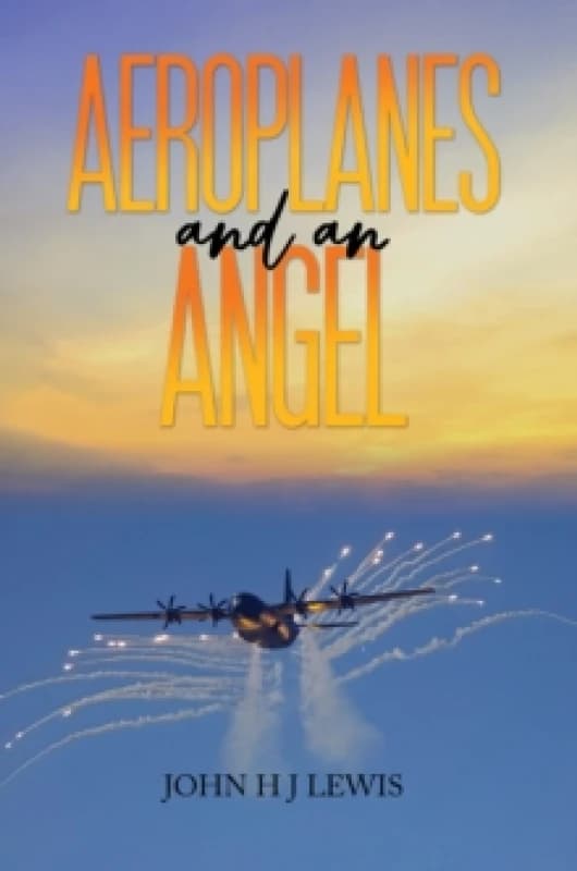 Aeroplanes and an Angel Paperback / softback