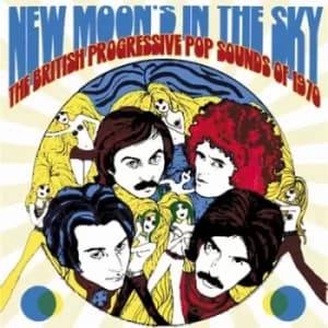 New Moons in the Sky The British Progressive Pop Sounds of 1970 by Various Artists CD Album