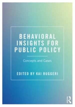 Behavioral Insights for Public PolicyConcepts and Cases