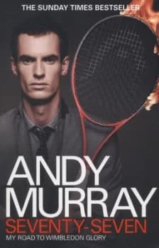 Seventy-Seven by Andy Murray Paperback