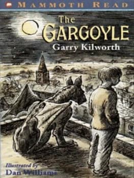 The Gargoyle by Garry Kilworth and Dan Williams Book