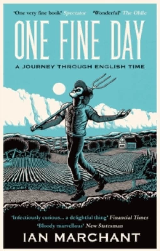 One Fine Day : A Journey Through English Time Paperback / softback