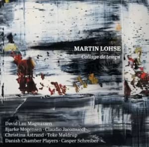 Lohse Callage De Temps by Martin Lohse CD Album