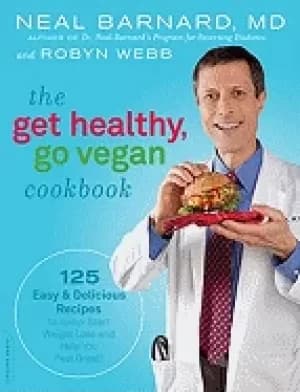 get healthy go vegan cookbook 125 easy and delicious recipes to jump start