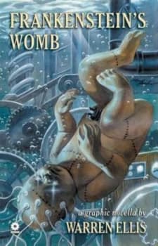 Warren Ellis Frankensteins Womb by Warren Ellis Paperback
