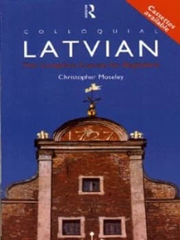 Colloquial Latvian by Christopher Moseley Paperback