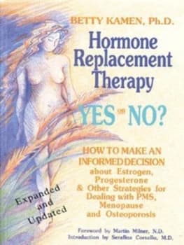 Homone Replacement Therapy by Betty Kamen Book