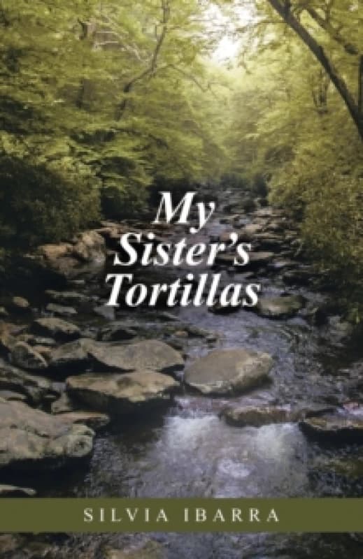 My Sister's Tortillas Paperback / softback