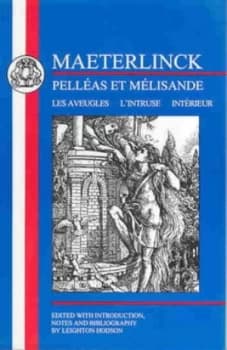 Pellas Et Mlisande by Maurice Maeterlinck and Leighton Hodson Paperback