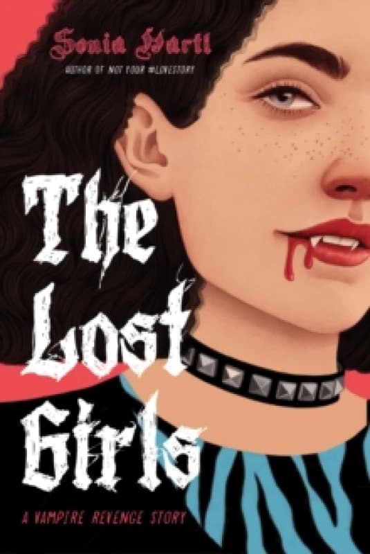 The Lost Girls: A Vampire Revenge Story Paperback / softback