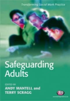 Safeguarding Adults in Social Work by Andy Mantell Paperback