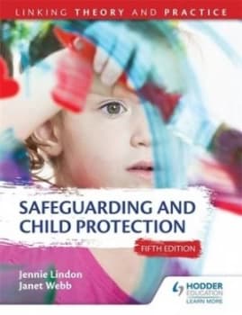 Safeguarding and Child Protection by Jennie Lindon Book