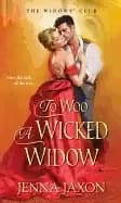 to woo a wicked widow