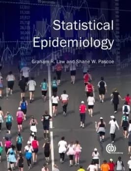 Statistical epidemiology by Graham R Law