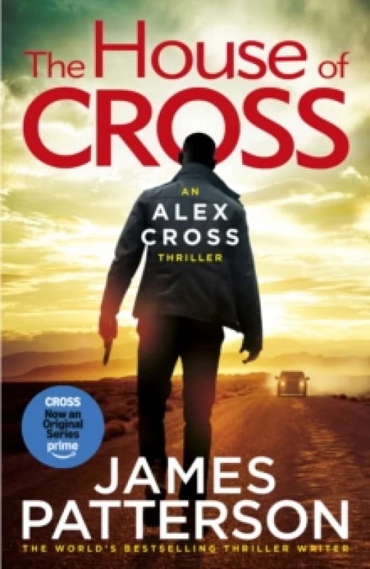 The House of Cross : (Alex Cross 32) Hardback