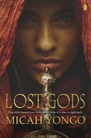 Lost Gods by Micah Yongo