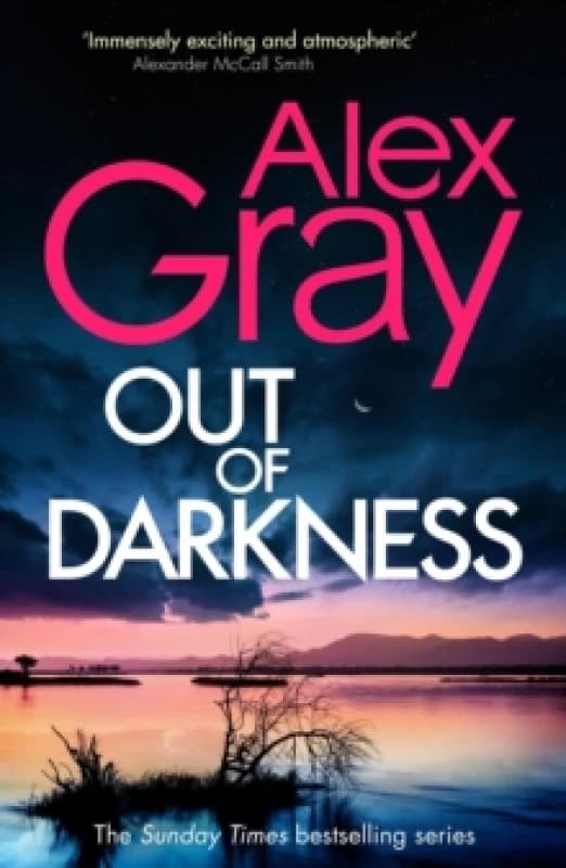 Out of Darkness : Book 21 in the Sunday Times bestselling DSI William Lorimer series Hardback
