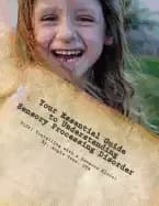 your essential guide to understanding sensory processing disorder plus trav