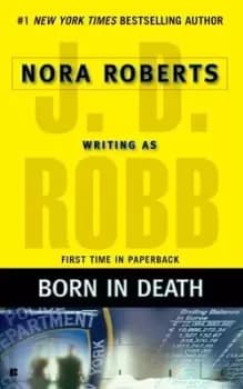 Born in Death by J. D. Robb