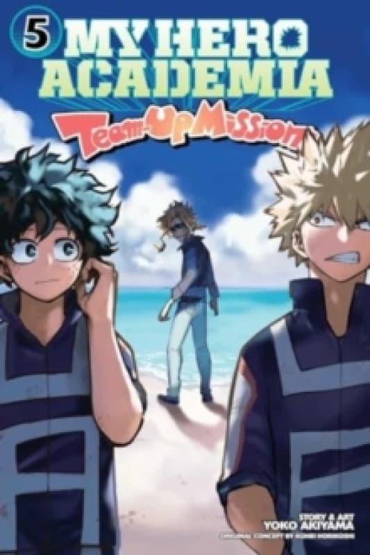 My Hero Academia: Team-Up Missions, Vol. 5 Paperback / softback