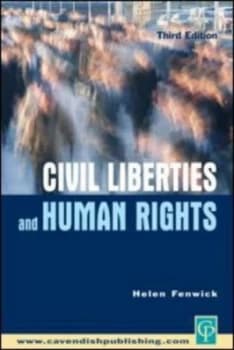 Civil Liberties and Human Rights by Helen Fenwick Book