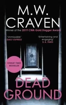 Dead Ground : The Sunday Times bestselling thriller