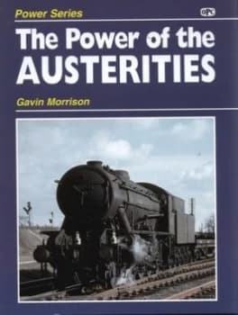 The Power of the Austerities by G. W Morrison Hardback