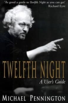 Twelfth Night by Michael Pennington Book