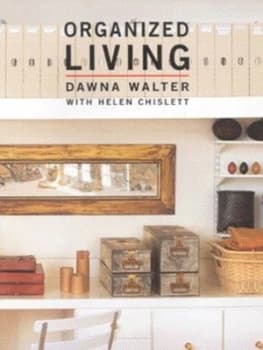 Organized Living by Dawna Walter Paperback