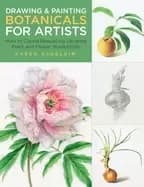 drawing and painting botanicals for artists how to create beautifully detai