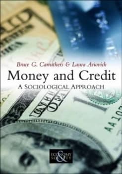 Money and Credit by Bruce G. Carruthers Book