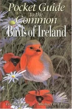 Pocket Guide to the Common Birds of Ireland by Eric Dempsey Book