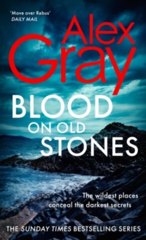 Blood on Old Stones : Book 23 in the Sunday Times bestselling DSI William Lorimer series Hardback