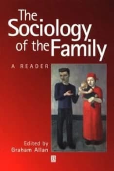 The Sociology of the Family by Graham Allan Paperback