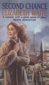 Second Chance by Elizabeth Waite Paperback